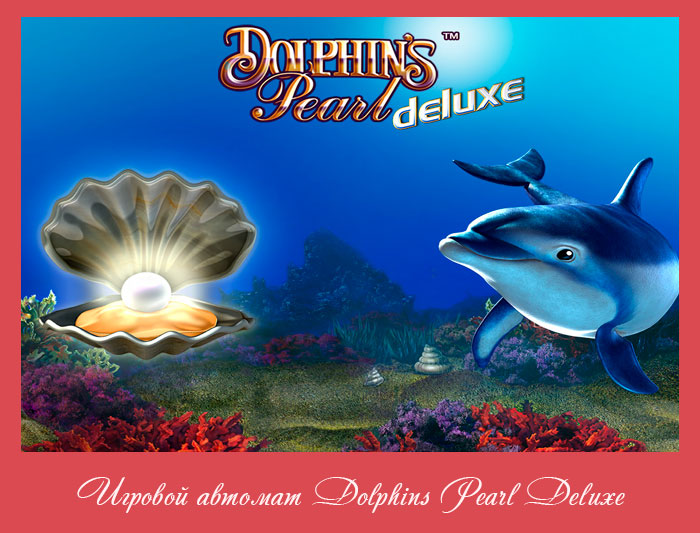 Dolphins-Pearl-Deluxe